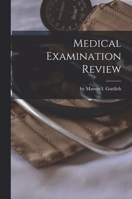 bokomslag Medical Examination Review