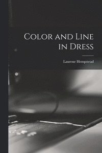 bokomslag Color and Line in Dress