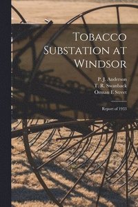 bokomslag Tobacco Substation at Windsor