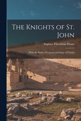 The Knights of St. John 1