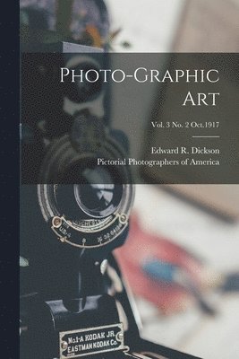 Photo-graphic Art; vol. 3 no. 2 Oct.1917 1