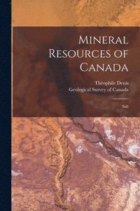 bokomslag Mineral Resources of Canada [microform]