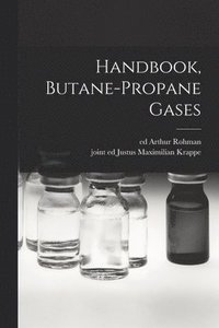 bokomslag Handbook, Butane-propane Gases