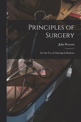 Principles of Surgery 1