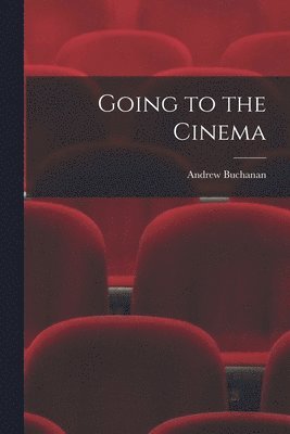 Going to the Cinema