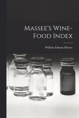 Massee's Wine-food Index 1