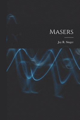 Masers 1