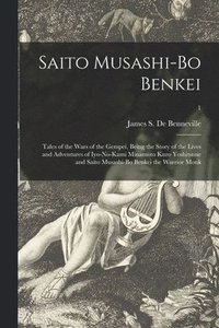 bokomslag Saito Musashi-bo Benkei