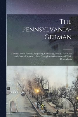 The Pennsylvania-German 1