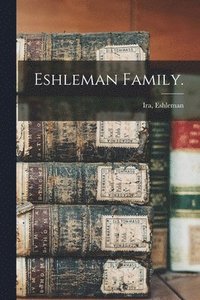 bokomslag Eshleman Family.