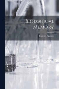 bokomslag Biological Memory