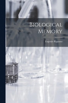 Biological Memory 1