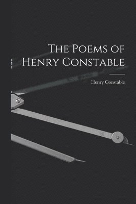 The Poems of Henry Constable 1