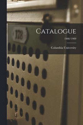 Catalogue; 1908/1909 1