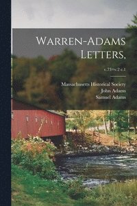 bokomslag Warren-Adams Letters; v.73=v.2 c.1