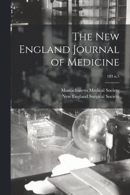 New England Journal of Medicine; 183 n.5 1