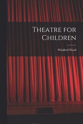 Theatre for Children 1