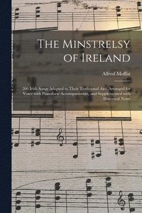 bokomslag The Minstrelsy of Ireland