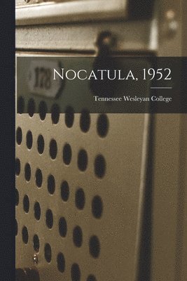 bokomslag Nocatula, 1952