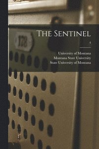 bokomslag The Sentinel; 4
