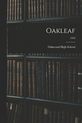 Oakleaf; 1959, Häftad