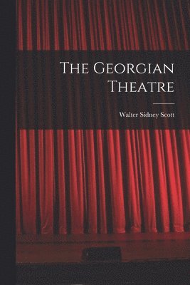 bokomslag The Georgian Theatre