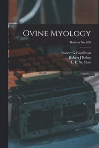 bokomslag Ovine Myology; bulletin No. 698