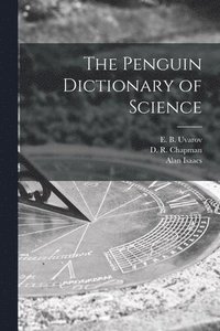 bokomslag The Penguin Dictionary of Science
