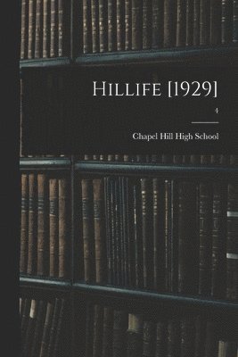 Hillife [1929]; 4 1