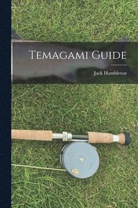 bokomslag Temagami Guide
