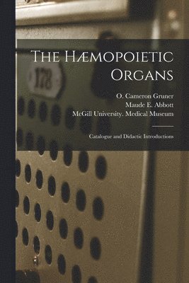 bokomslag Hæmopoietic Organs [microform]