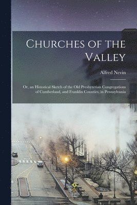 Churches of the Valley 1
