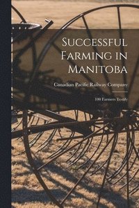 bokomslag Successful Farming in Manitoba [microform]