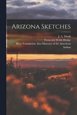 Arizona Sketches 1