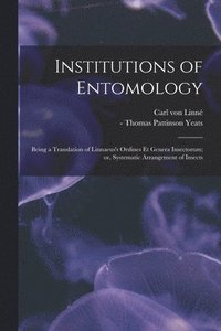 bokomslag Institutions of Entomology