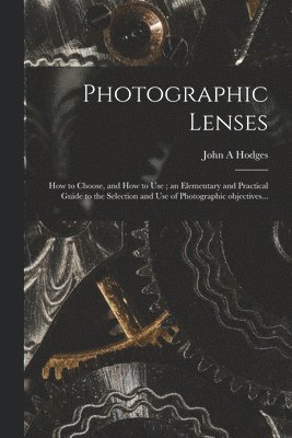 Photographic Lenses 1