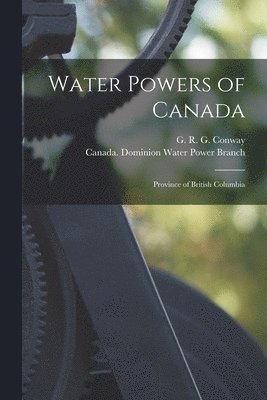 bokomslag Water Powers of Canada