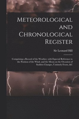 bokomslag Meteorological and Chronological Register