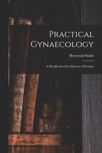 bokomslag Practical Gynaecology