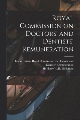 Royal Commission on Doctors' and Dentists' Remuneration 1