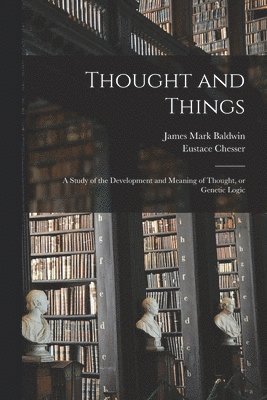 Thought and Things 1