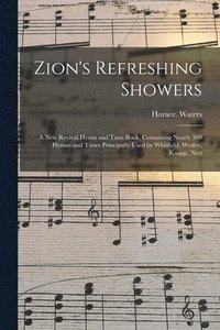 bokomslag Zion's Refreshing Showers