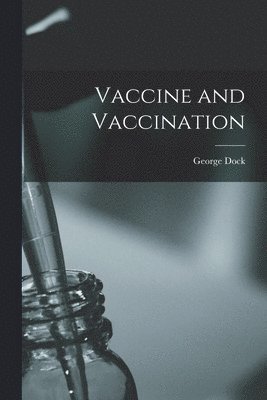 Vaccine and Vaccination 1