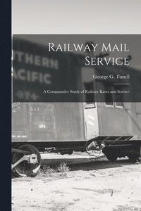bokomslag Railway Mail Service