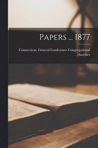 bokomslag Papers ... 1877