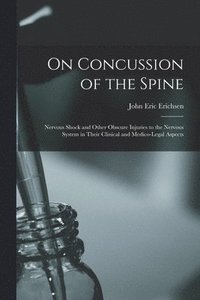 bokomslag On Concussion of the Spine