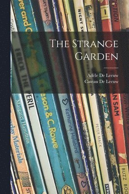 The Strange Garden 1