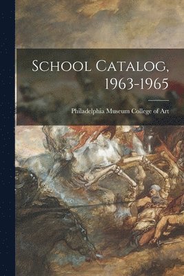 bokomslag School Catalog, 1963-1965