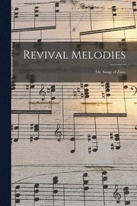 bokomslag Revival Melodies