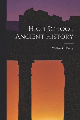 bokomslag High School Ancient History [microform]